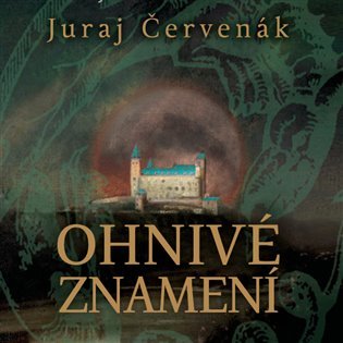 Ohnivé znamení - CDmp3 (Čte Marek Holý) - Juraj Červenák