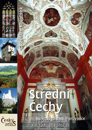 Levně Český atlas - Střední Čechy - Jaroslav Kocourek