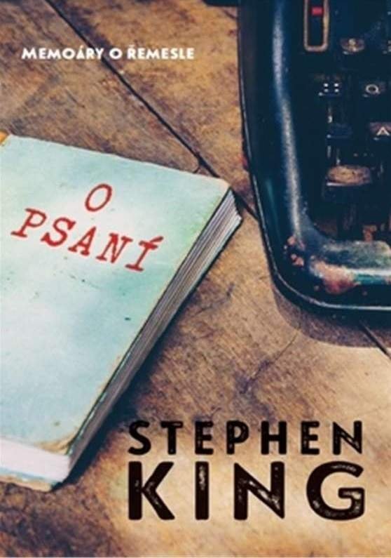 Levně O psaní - Memoáry o řemesle - Stephen King