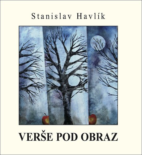 Levně Verše pod obraz - Stanislav Havlík