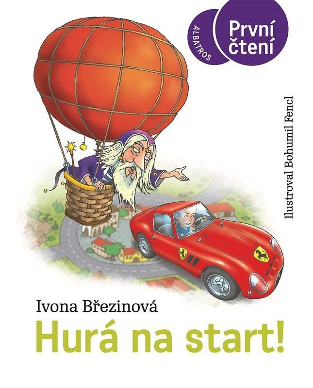Levně Hurá na start! - První čtení - Ivona Březinová