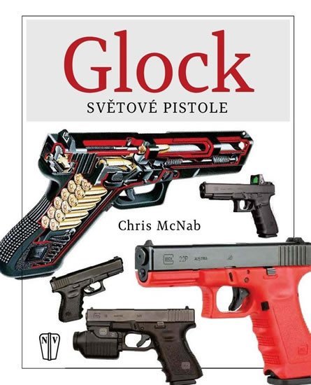 Levně GLOCK - Světová pistole - Chris McNab