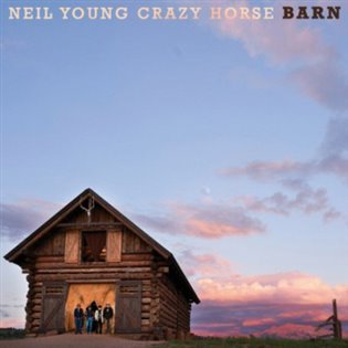 Barn (CD) - Neil Young & Crazy Horse
