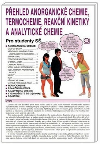 Levně Přehled anorganické chemie, termochemie, reakční kinetiky a analytické chemie - Pro studenty SŠ - Danuše Pečová