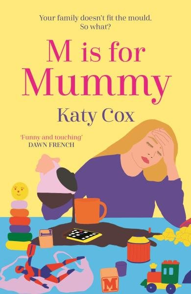 Levně M is for Mummy - Katy Cox