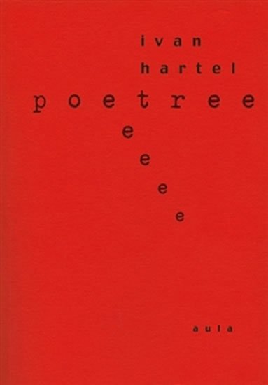 Levně Poetree - Ivan Hartel