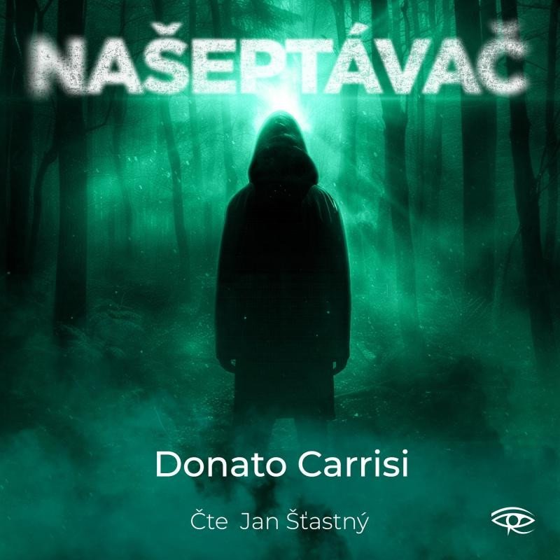 Levně Našeptávač - 2 CDmp3 (Čte Jan Šťastný) - Donato Carrisi