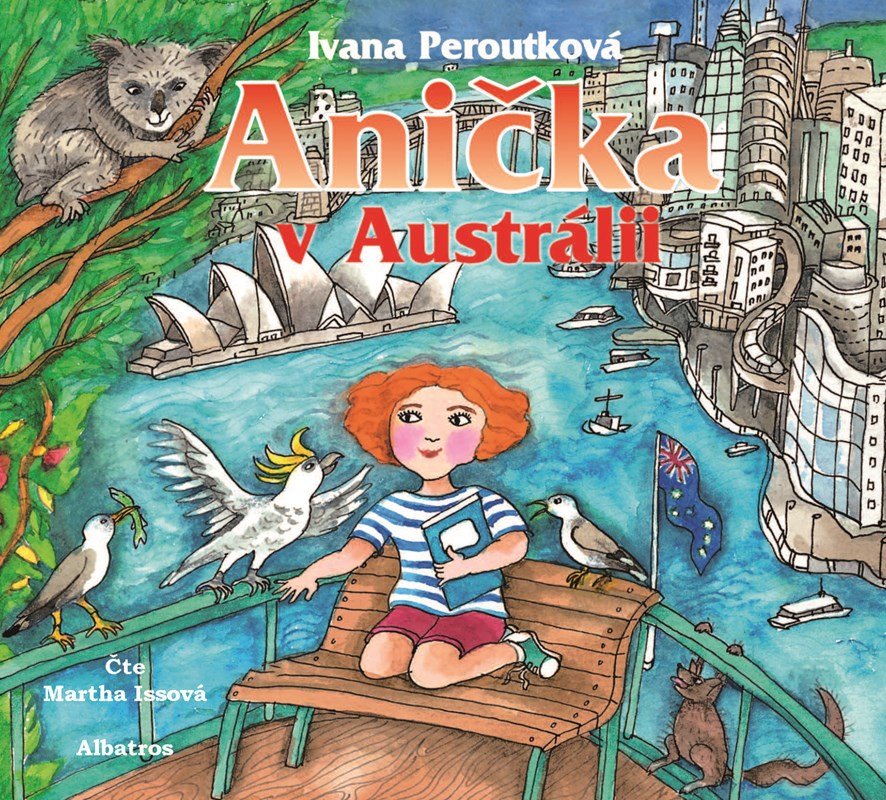 Levně Anička v Austrálii (audiokniha pro děti) - Ivana Peroutková