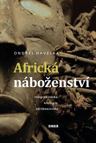 Levně Africká náboženství - Ondřej Havelka