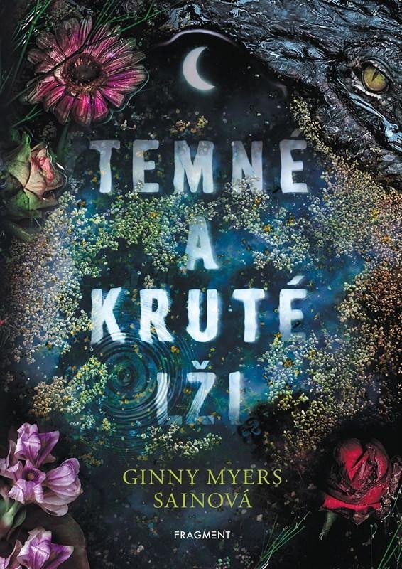 Levně Temné a kruté lži - Sain Ginny Myers