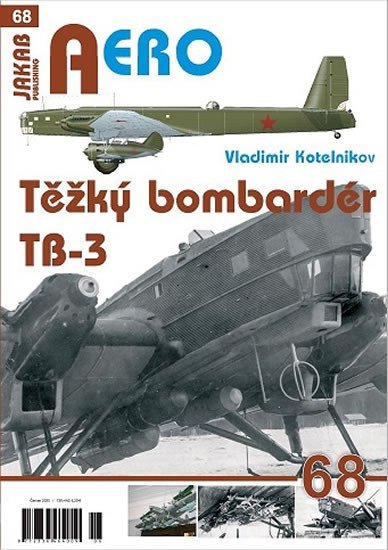 Levně Těžký bombardér Tupolev TB-3 - Vladimir Kotelnikov