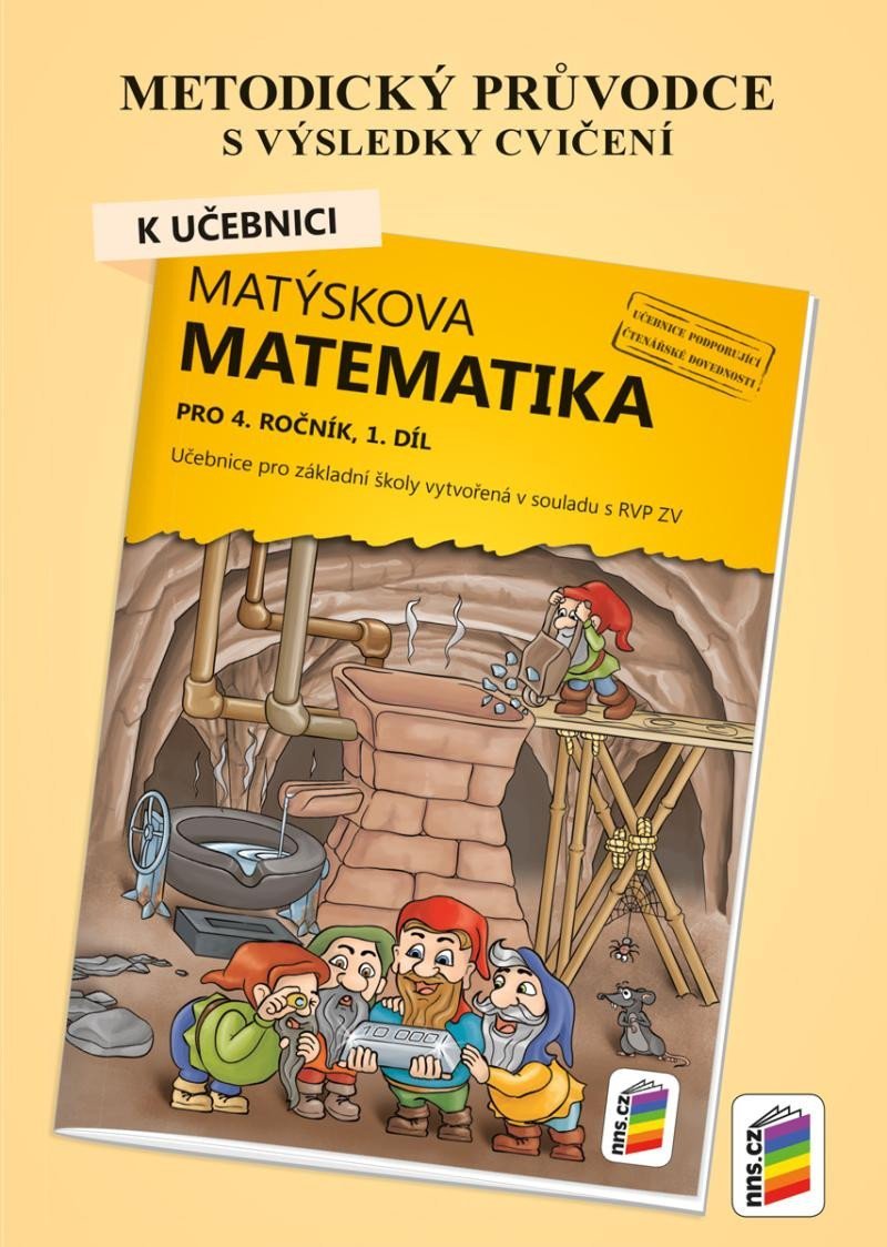 Levně Metodický průvodce k učebnici Matýskova matematika, 1. díl - pro 4. ročník ZŠ, 2. vydání