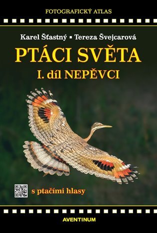 Levně Ptáci světa I.díl - Nepěvci - Karel Šťastný