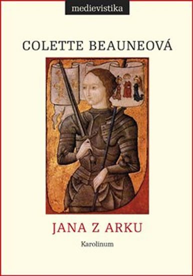 Levně Jana z Arku - Colette Beauneová