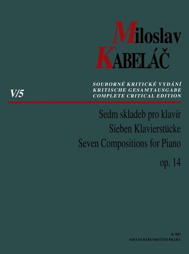 Levně Sedm skladeb pro klavír op. 14 - Miloslav Kabeláč
