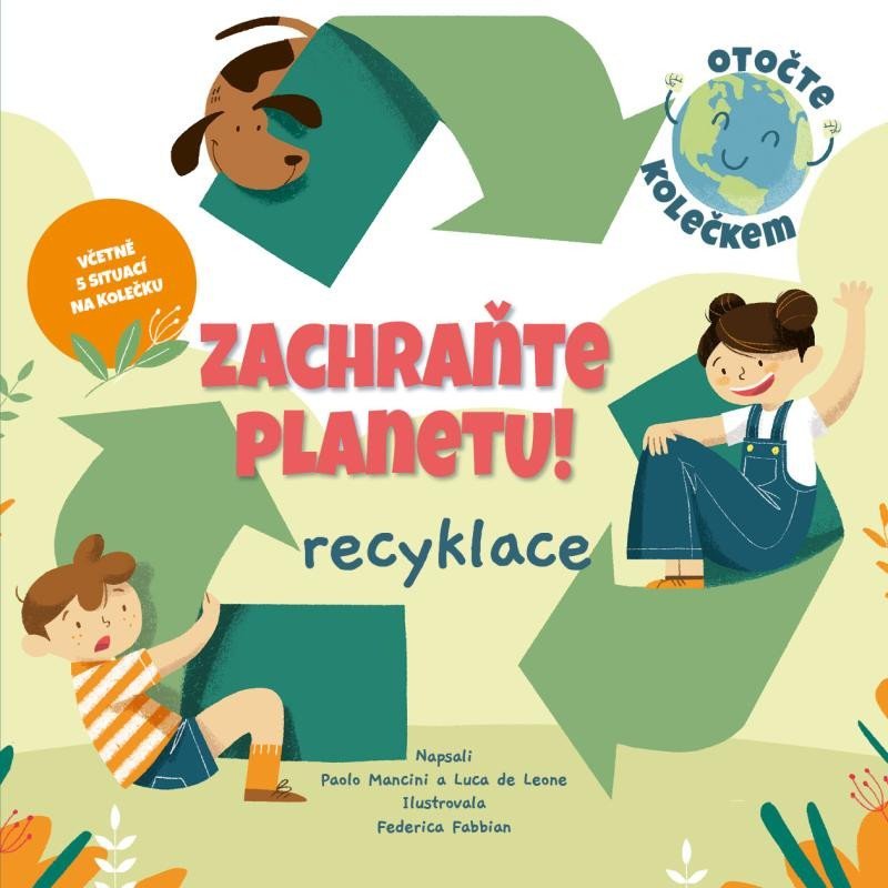 Levně Zachraňte planetu: recyklace - Paolo Mancini