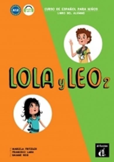 Levně Lola y Leo 2 (A1.2) – Libro del alumno + MP3 online