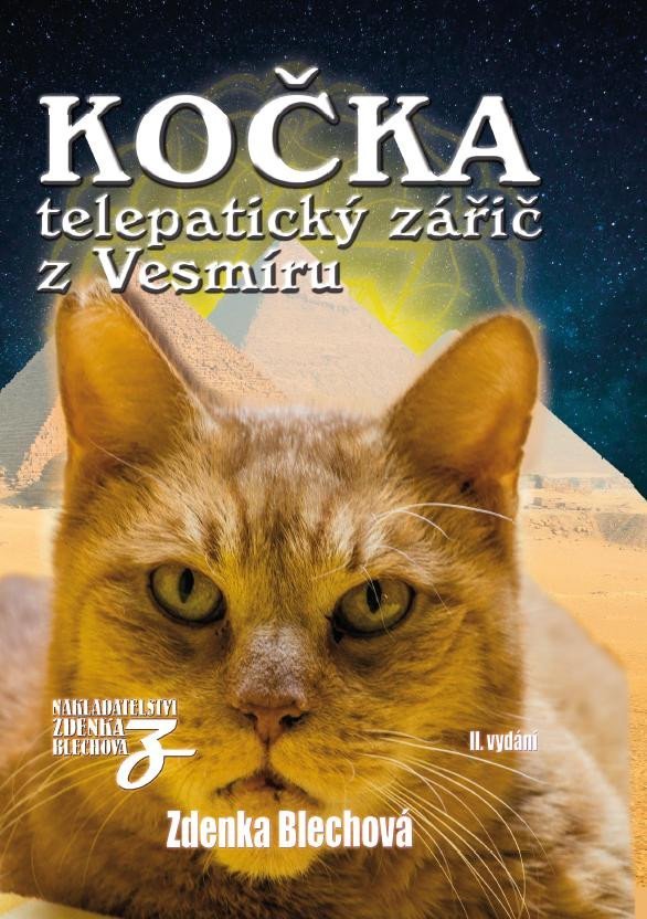 Kočka telepatický zářič z Vesmíru, 2. vydání - Zdenka Blechová