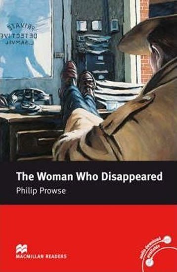 Levně Macmillan Readers Intermediate: The Woman Who Disappeared - Prowse Philip