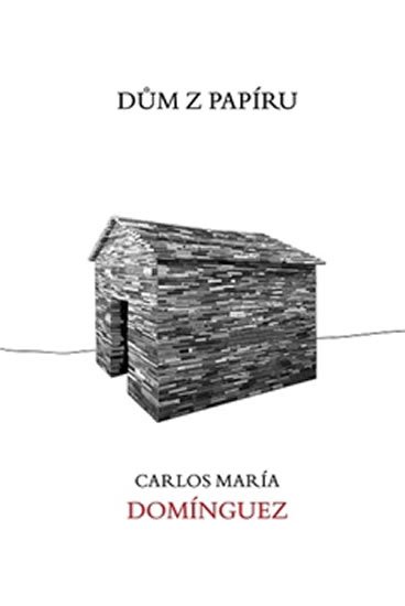 Levně Dům z papíru - Carlos María Domínguez