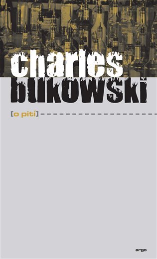 Levně O pití - Charles Bukowski