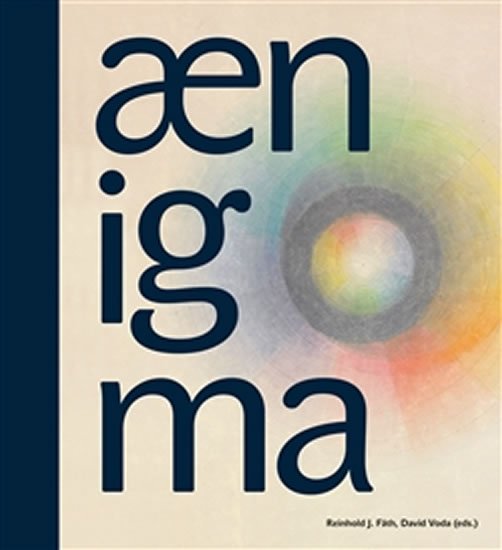 Levně Aenigma - One Hundred Years of Anthroposophical Art - Reinhold J. Fäth