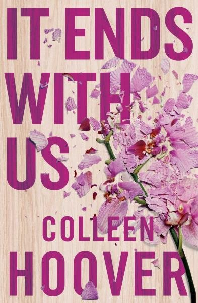 It Ends With Us, 1. vydání - Colleen Hoover