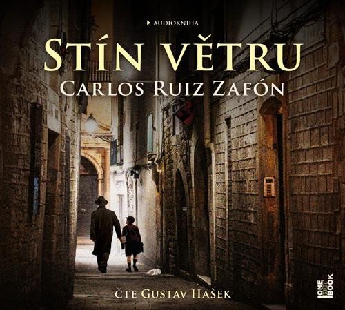 Stín větru - 2 CDmp3 (Čte Gustav Hašek) - Carlos Ruiz Zafón