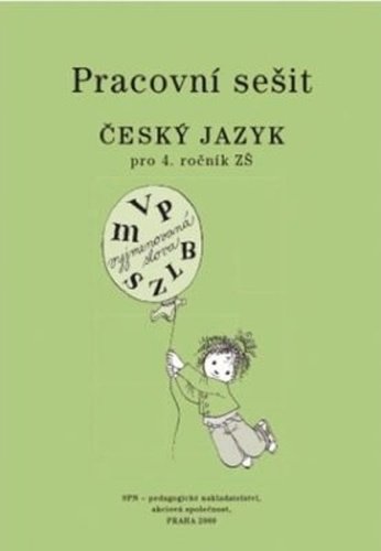 Český jazyk 4 pro základní školy - Pracovní sešit, 3. vydání - Milada Buriánková