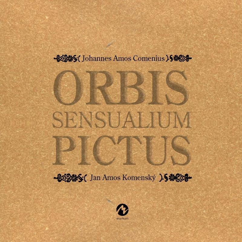 Levně Orbis sensualium pictus - Jan Amos Komenský