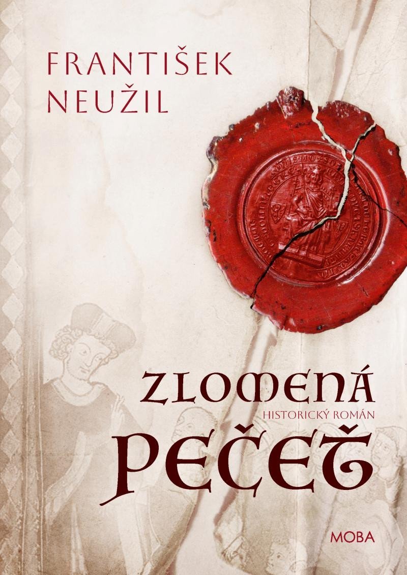 Zlomená pečet - František Neužil