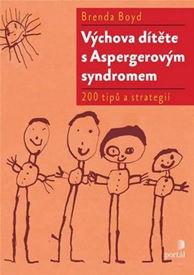 Výchova dítěte s Aspergerovým syndromem - Brenda Boyd