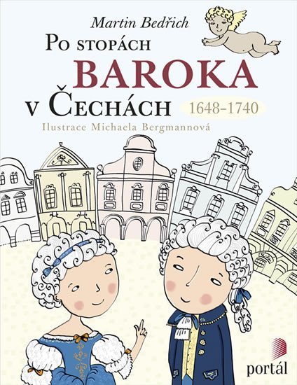 Levně Po stopách baroka v Čechách 1648-1740 - Martin Bedřich