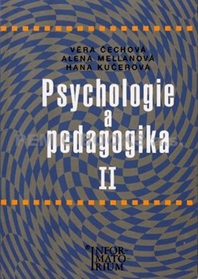 Levně Psychologie a pedagogika II - Věra Čechová
