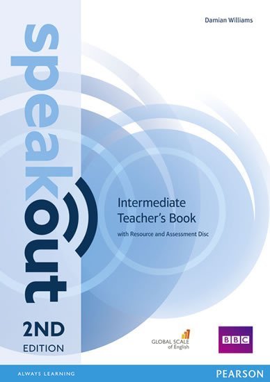 Levně Speakout Intermediate Teacher´s Guide with Resource &amp; Assessment Disc Pack, 2nd Edition - Damian Williams
