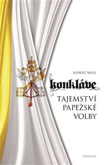 Levně Konkláve - Tajemství papežské volby - Hubert Wolf