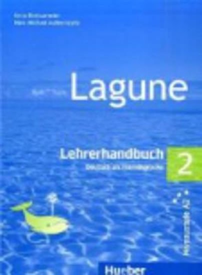 Levně Lagune 2: Lehrerhandbuch - Anna Breitsameter