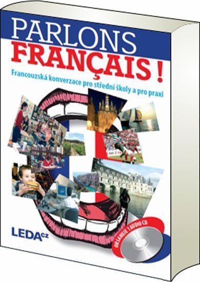 Levně Parlons francais - Francouzská konverzace pro střední školy a pro praxi + 1CD, 2. vydání - E. Špinková