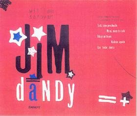 Levně Jim Dandy - William Saroyan
