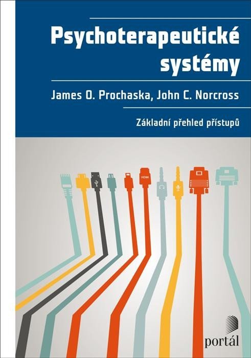 Levně Psychoterapeutické systémy - Základní přehled přístupů - James O. Prochaska