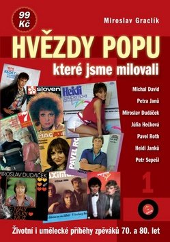 Levně Hvězdy popu 1 - Miroslav Graclík