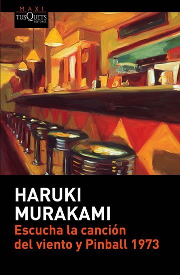 Levně Escucha la canción del viento y Pinball 1973 - Haruki Murakami