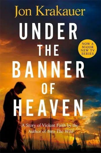 Levně Under The Banner of Heaven : A Story of Violent Faith - Jon Krakauer