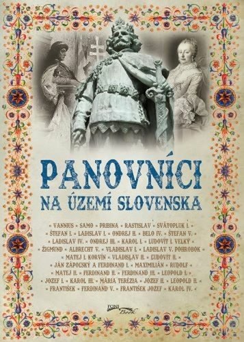 Levně Panovníci na území Slovenska