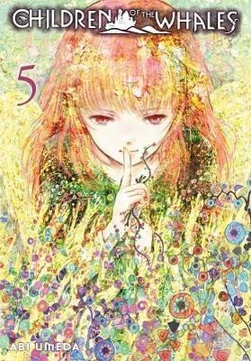 Children of the Whales, Vol. 5 - Abi Umeda