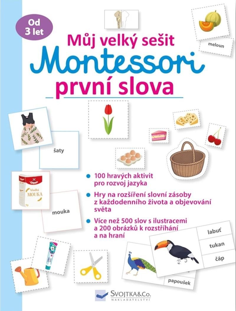 Levně Můj velký sešit Montessori - První slova