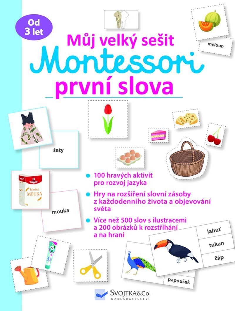 Levně Můj velký sešit Montessori - První slova