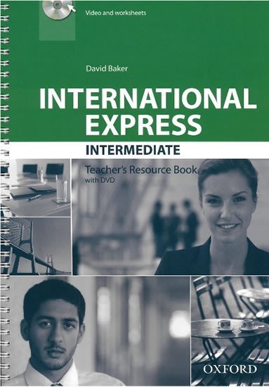 Levně International Express Intermediate Teacher´s Resource Book with DVD (3rd) - David Baker