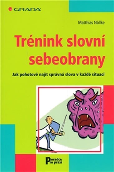 Levně Trénink slovní sebeobrany - Matthias Nöllke