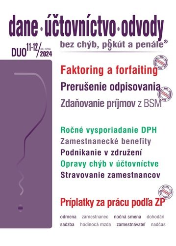 Levně DUO 11-12/2024 – Dane, účtovníctvo, odvody bez chýb, pokút a penále